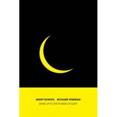 Night School - Richard Wiseman