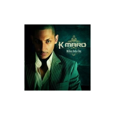 K-Maro - Million Dollar Boy CD