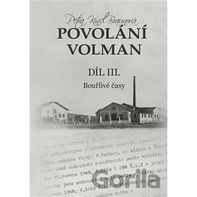 Povolání Volman díl III. - Petra Kincl Braunová