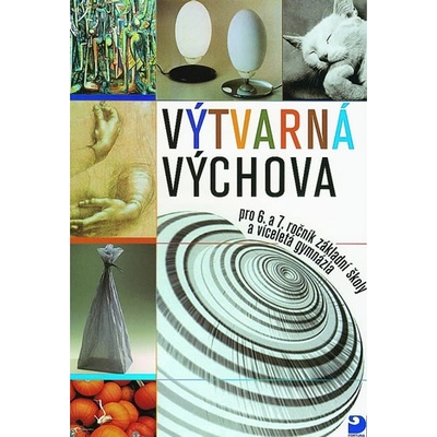 Výtvarná výchova pro 6. a 7. ročník ZŠ - Marie Fulková, Marie Novotná