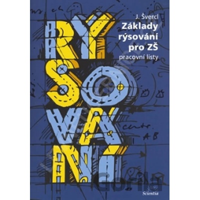 Základy rýsování pro ZŠ J. Švercl