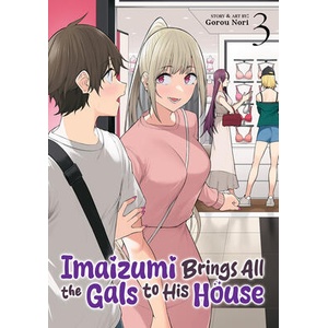 IMAIZUMI BRINGS ALL THE GALS TO HIS V03 (ISBN: 9798893730043)