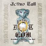 Jethro Tull - J-Tull Dot Com: Another Cast Of The Net (Gatefold) (180 g) (2 LP) (0199584452517)