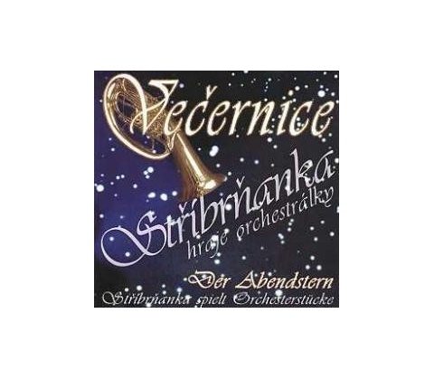 Stříbrňanka - Večernice CD