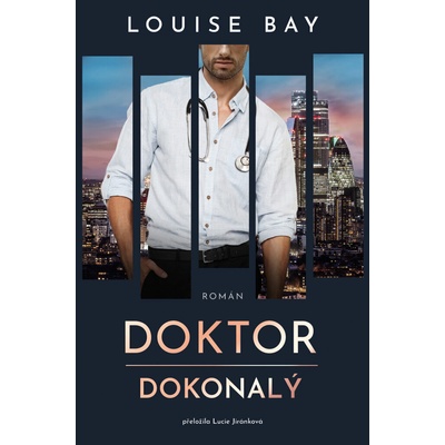 Doktor Dokonalý - Louise Bay