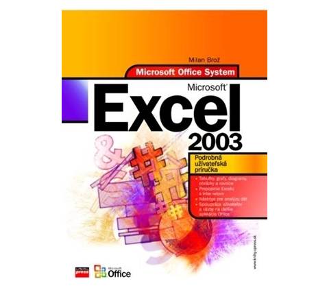 Microsoft Excel 2003 Milan Brož