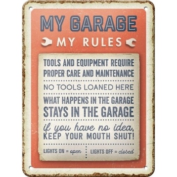 Plechová ceduľa My Garage, My Rules, 15 x 20 cm