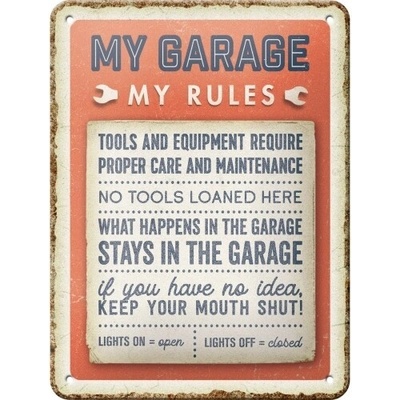 Plechová ceduľa My Garage, My Rules, 15 x 20 cm