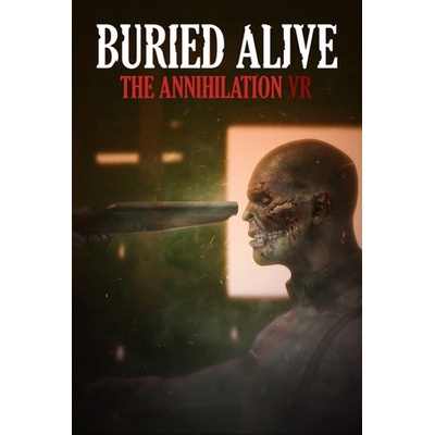 The Two Ravens Buried Alive The Annihilation VR (PC)