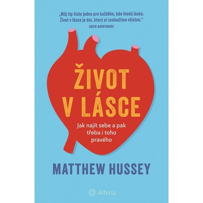 Život v lásce - Matthew Hussey