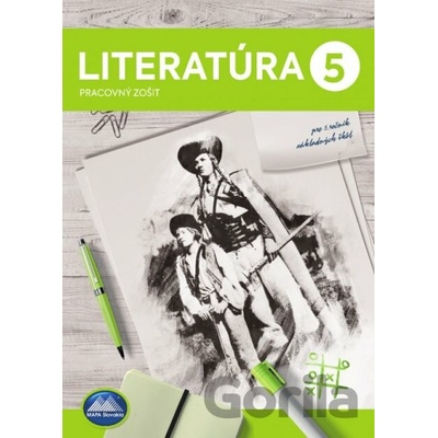 Literatúra 5 - Pracovný zošit - Beáta Valkovičová