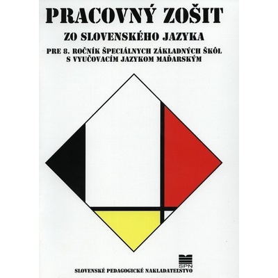 Pracovný zošit zo slovenského jazyka pre 8. ročník ŠZŠ s VJM
