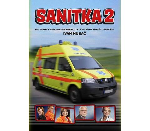 Sanitka 2 Ivan Hubač