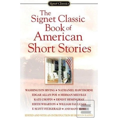 The Signet Classic Book of American Short Sto... - Burton Raffel