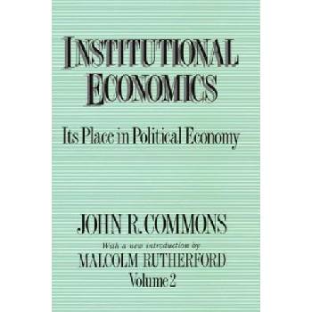 Institutional Economics | John R. Commons