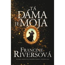 Tá dáma je moja - Francine Rivers