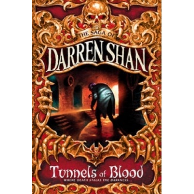 Tunnels of Blood - Darren Shan