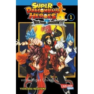 Super Dragon Ball Heroes Big Bang Mission! ! ! 1 | Martin Gericke (ISBN: 9783551779908)