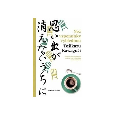 Než vzpomínky vyblednou - Toshikazu Kawaguchi