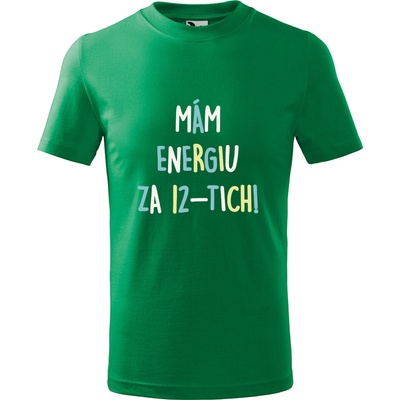 Handel detské tričko Mám energiu za 12-tich! trávová zelená