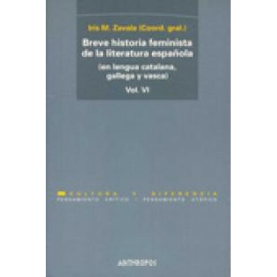 VI.Breve historia feminista de la literatura española (en lengua catalana, gallega y vasca)