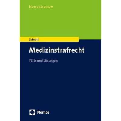 Medizinstrafrecht | Nina Schrott