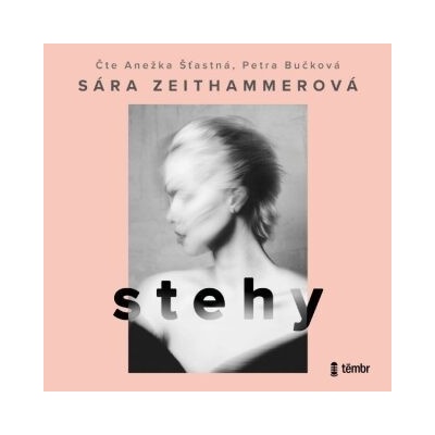 Stehy - Sára Zeithammerová