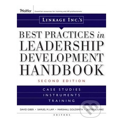 Linkage Incs Best Practices in Leadership Development Handbook