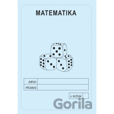 Matematika 4. ročník - školní sešit - Rubínová Jitka