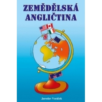 Zemědělská angličtina - VORÁČEK, JAROSLAV