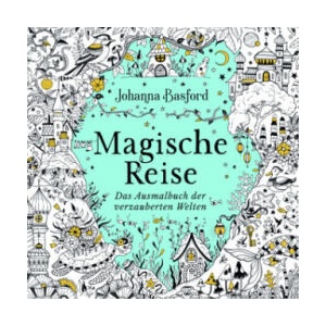 Magische Reise | Johanna Basford (ISBN: 9783747406632)
