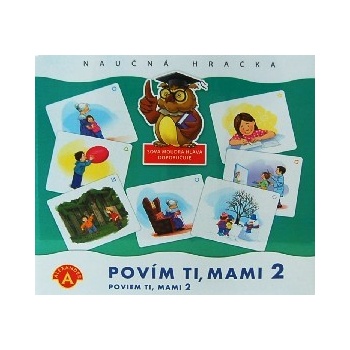 Alexander Povím ti mami 2