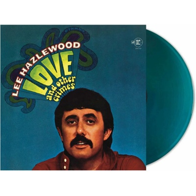 Lee Hazlewood - Love and Other Crimes (Limited Edition) (Sea Blue Coloured) LP
