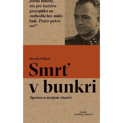 Smrť v bunkri - Martin Pollack