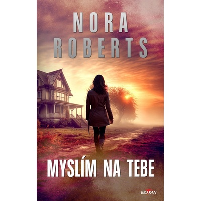 Myslím na tebe - Nora Robertsová
