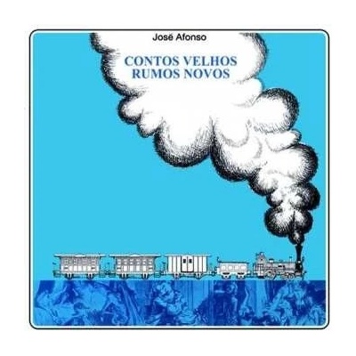 José Afonso - Contos Velhos Rumos Novos CD