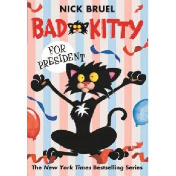 Bad Kitty for President