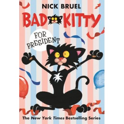 Bad Kitty for President