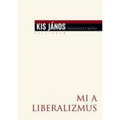 Mi a liberalizmus?