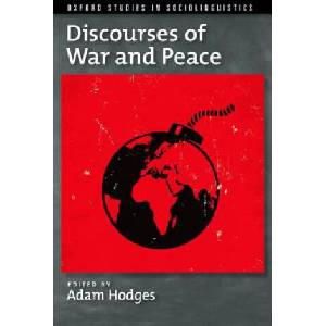 Discourses of War and Peace | Adam Hodges (ISBN: 9780199937271)