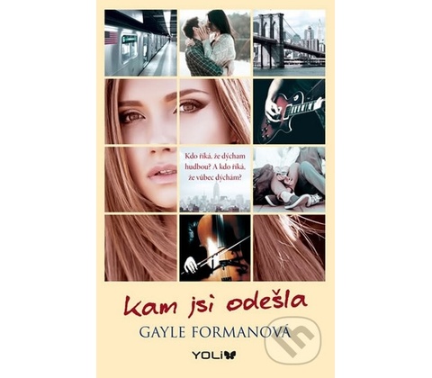 Kam jsi odešla