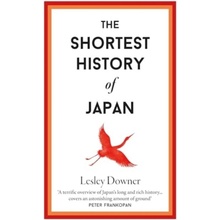 Shortest History of Japan (Downer Lesley