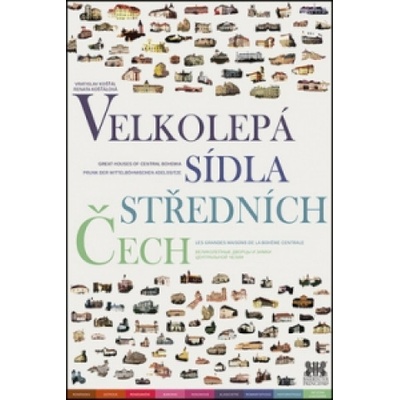 Velkolepá sídla středních Čech