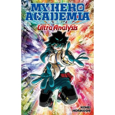 My Hero Academia: Ultra Analysis - The Official Character Guide