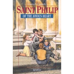 St. Philip of the Joyous Heart | Francis X. Connolly (1993)