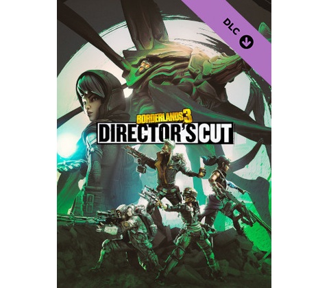 Borderlands 3: Director's Cut