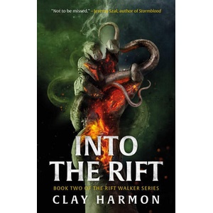 Into The Rift | Harmon, Clay (ISBN: 9781786188649)