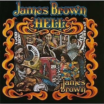 BROWN, JAMES - HELL CD