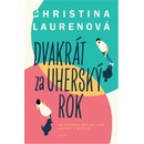 Dvakrát za uherský rok - Christina Lauren