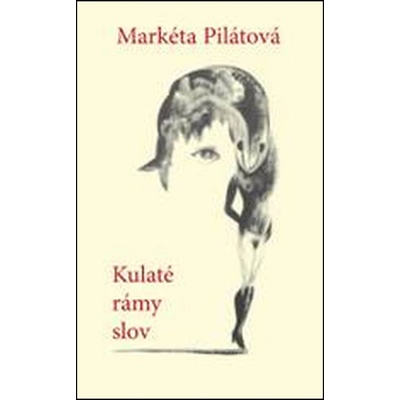 Kulaté rámy slov
